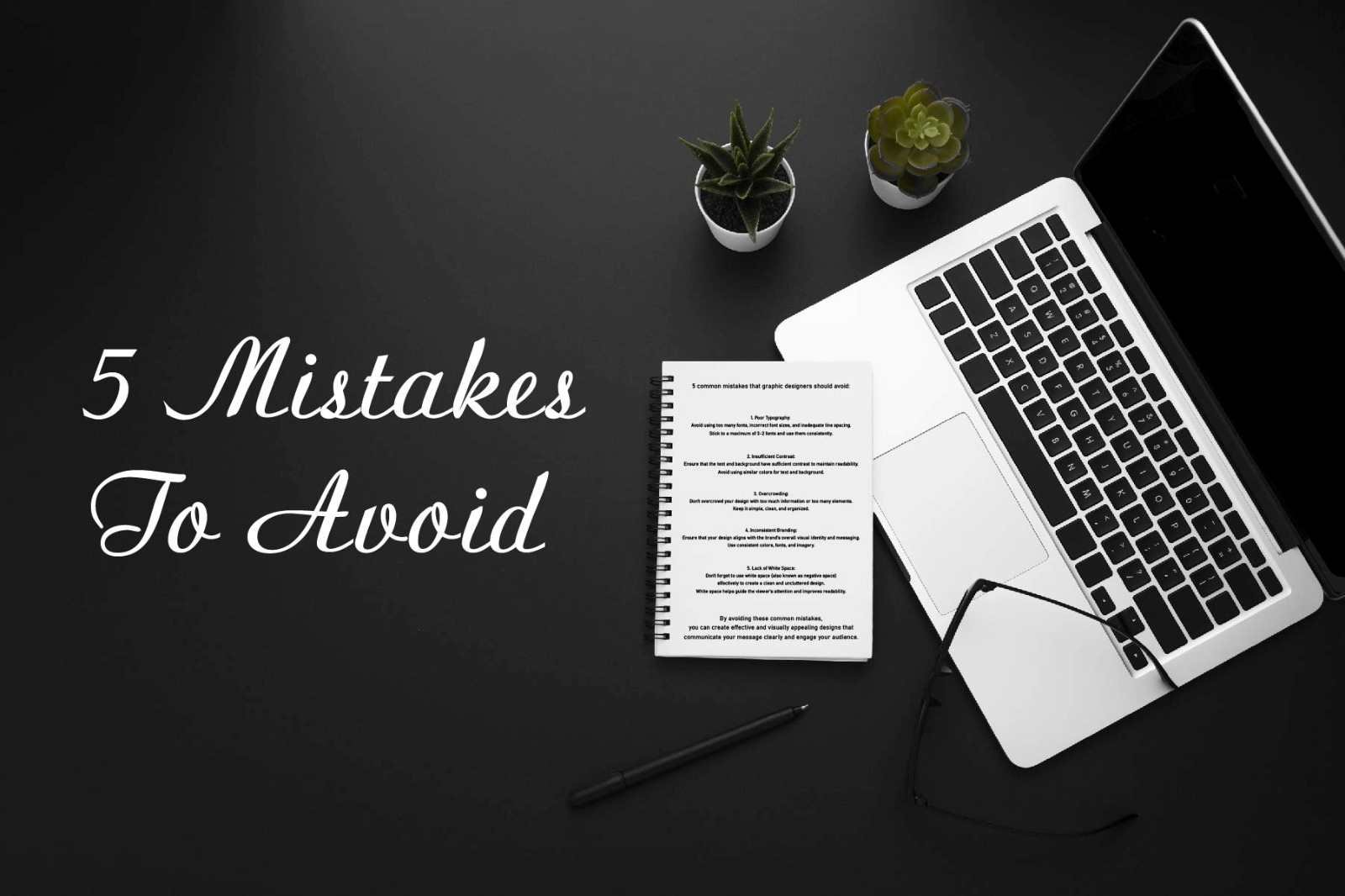 Five mistakes to avoid